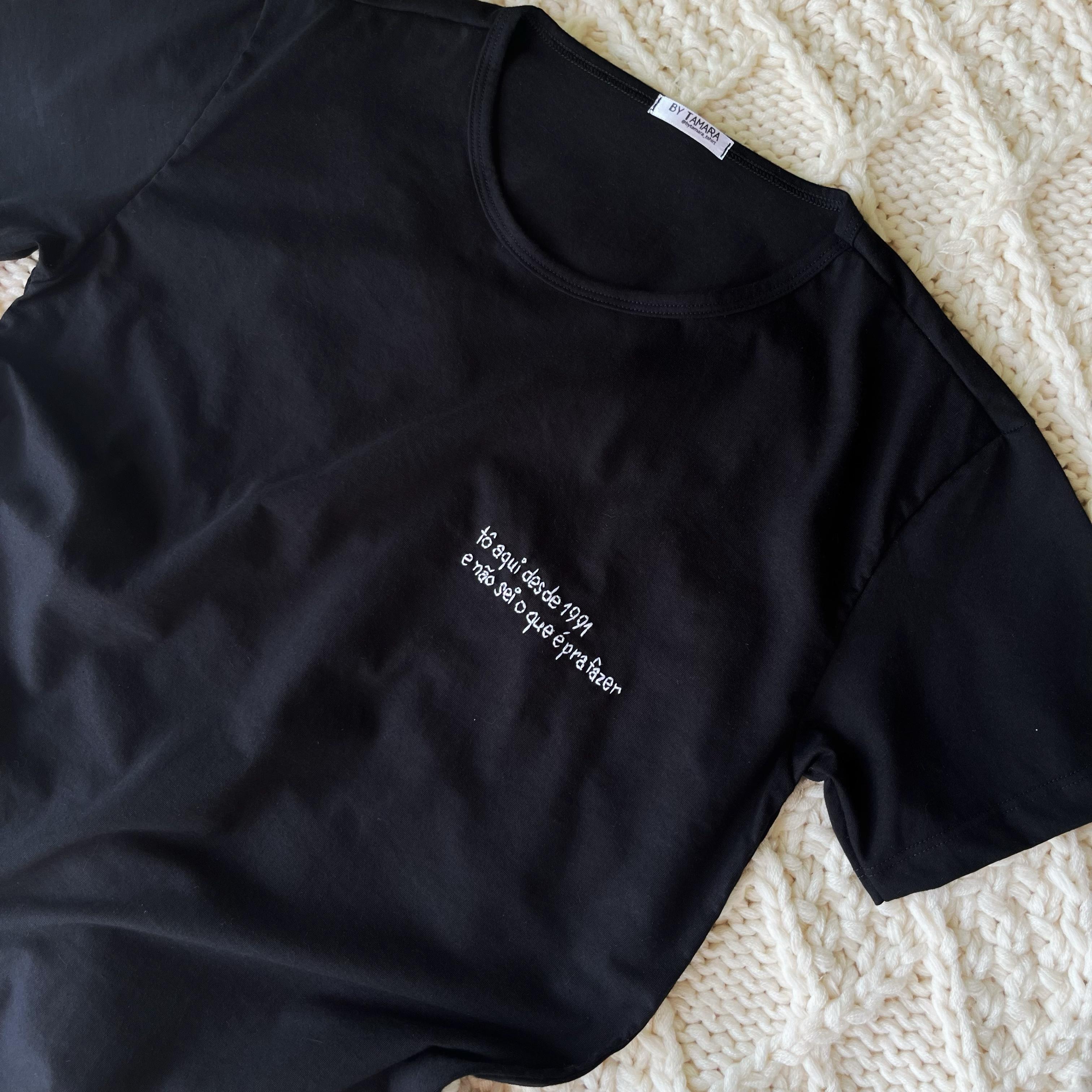 Camiseta O que é pra fazer?