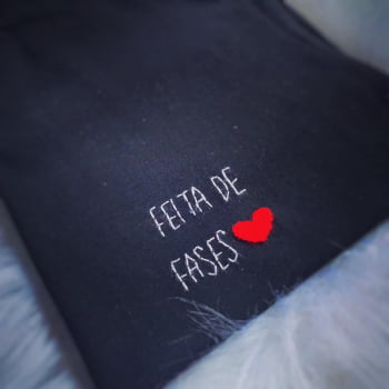 Camiseta Feita de Fases