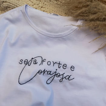 Camiseta Seja Forte 